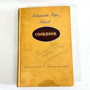 Antoinette Pope School Cookbook First Edition/1st Print 1948 Signed
